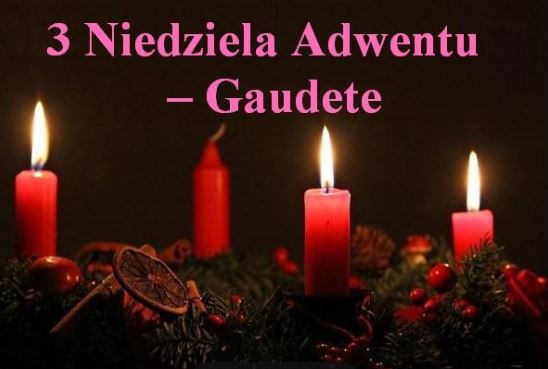 Trzecia Niedziela Adwentu
